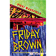Friday Brown Dex Yaynevi