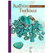 Kalbim Turkuaz Chiviyazlar Yaynevi