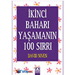 kinci Bahar Yaamann 100 Srr Altn Kitaplar