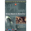 Birinci Mecliste Muhalifler Altn Kitaplar