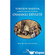 Yokuun Banda Naima`ya Gre 17. Yzylda Osmanl Devleti amlca Yaynlar