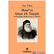 Msr`n Uzun 19. Yzyl Ayrnt Yaynlar