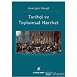 Tarihi ve Toplumsal Hareket Ayrnt Yaynlar