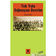Tek Yola Smayan Devrim Ayrnt Yaynlar