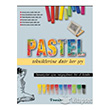Pastel Tekniklerine Dair Her ey nklap Kitabevi