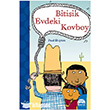 Bitiik Evdeki Kovboy 1. ve 2. Snfla Oxford Kitapl Mart ocuk Kulb Yaynlar