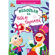 Kelolan ile Gle Oynaya Tima Yaynlar