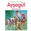 Ayegl Midilli Sevgisi Yap Kredi Yaynlar