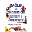 Salk ve Zindelik iin Esneme Hareketleri Arkada Yaynlar