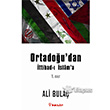 Ortadou`dan ttihad- slam a 1. Cilt nklap Kitabevi