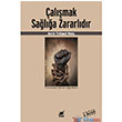 almak Sala Zararldr Ayrnt Yaynlar