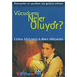 Vcuduma Neler Oluyor Erkekler in Altn Kitaplar