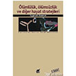 lmllk lmszlk ve Dier Hayat Stratejileri Ayrnt Yaynlar