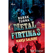 Metal Frtna 3 Kar Saldr Profil Kitap