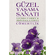 Gzel Yaama Sanat - Cmertlik Mart Yaynlar