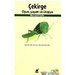 ekirge - Oyun Yaam ve topya Ayrnt Yaynlar