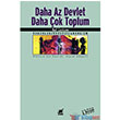 Daha Az Devlet Daha ok Toplum Ayrnt Yaynlar