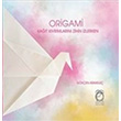 Origami Kat Kvrmlarn Zihin zlerken Kitap Saati Yaynlar