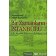 Bir Zamanlarn stanbulu nklap Kitabevi