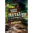 Metal Frtna 2 Kurtulu Profil Kitap
