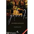 Gelecek ve Dier Meseleler Profil Kitap