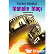 Mahalle Ma Kaybedenlere Akl Fikir Yaynlar