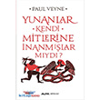Yunanlar Kendi Mitlerine nanmlar Myd? Alfa Yaynlar