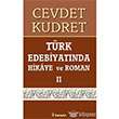 Trk Edebiyatnda Hikaye ve Roman 2 nklap Kitabevi