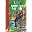 Altn Tahterevallinin Peinde Mart Yaynlar
