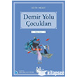 Demir Yolu ocuklar Arkada Yaynlar