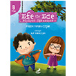 Efe ile Ece Byyor reniyor Seti 8 Kitap Erdem ocuk Yaynlar