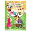 Her Deney Bir Elence  Hava Mart ocuk Kulb Yaynlar