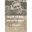 Yaar Kemal Ya Da Dionysosun Dn teki Yaynevi