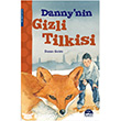 Dannynin Gizli Tilkisi Mart Yaynlar