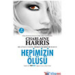 Hepimizin ls - Sookie Stackhouse Serisi 7.Kitap Artemis Yaynlar