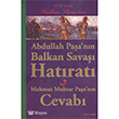 Abdullah Paa`nn Balkan Sava Hatrat Alfa Yaynlar