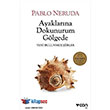 Ayaklarna Dokunurum Glgede Can Yaynlar