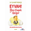 Eyvah Yeni Kuak Geliyor Alfa Yaynalr