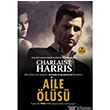 Aile ls - Sookie Stackhouse serisi 10.Kitap Artemis Yaynlar