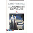 Mazi Kalbimde Bir Yaradr Can Yaynlar
