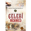 elebi Mehmed Nesil Yaynlar