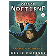 Oliver Nocturne 1 Vampirim Fotora Artemis Yaynlar