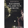 Kzarm Palamutun Kokusu Metis Yaynlar