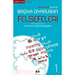 Baka Diyarlarn Felsefeleri 1 Hint, in ve Tibet Dnceleri  Say Yaynlar