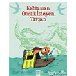 Kahraman Olmak steyen Tavan 1001 iek Kitaplar