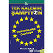 Tek Kalemde ampiyon Fenerbahe Gnl Elma Yaynevi