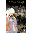Bizans Dt Fatih z Yaynclk