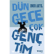 Dn Gece ok Gentim Can Yaynlar