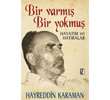 Bir Varm Bir Yokmu Hayatm ve Hatralar z Yaynclk