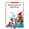Fareli Kyn Kavalcs - Uyku ncesi Masallar Serisi 1001 iek Kitaplar